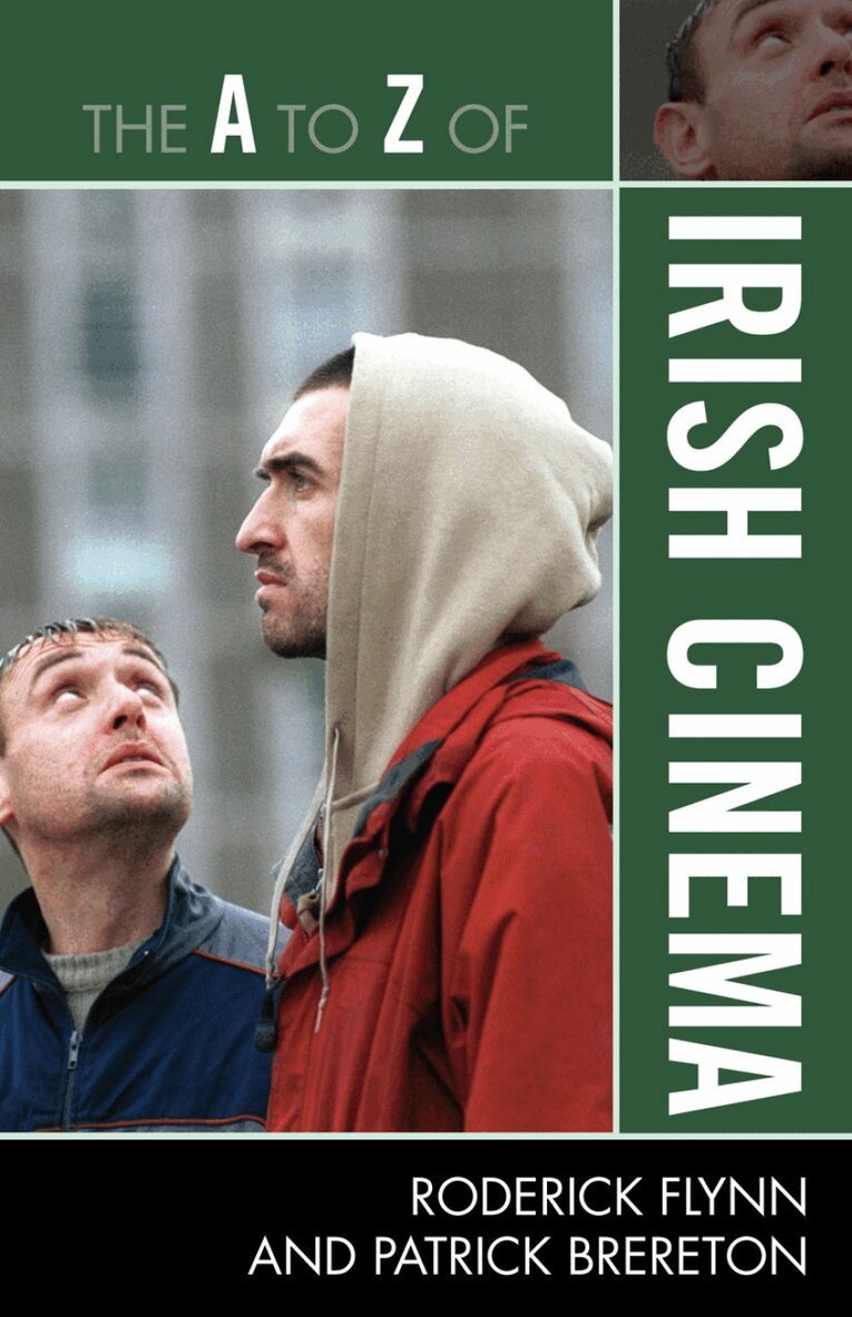 Roderick Flynn, Patrick Brereton - A to Z of Irish Cinema, Häftad