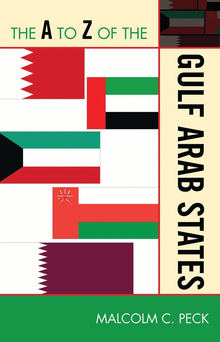 Malcolm C. Peck - A to Z of the Gulf Arab States, Häftad