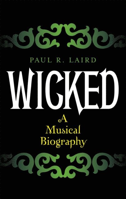 Paul R. Laird - Wicked, E-bok