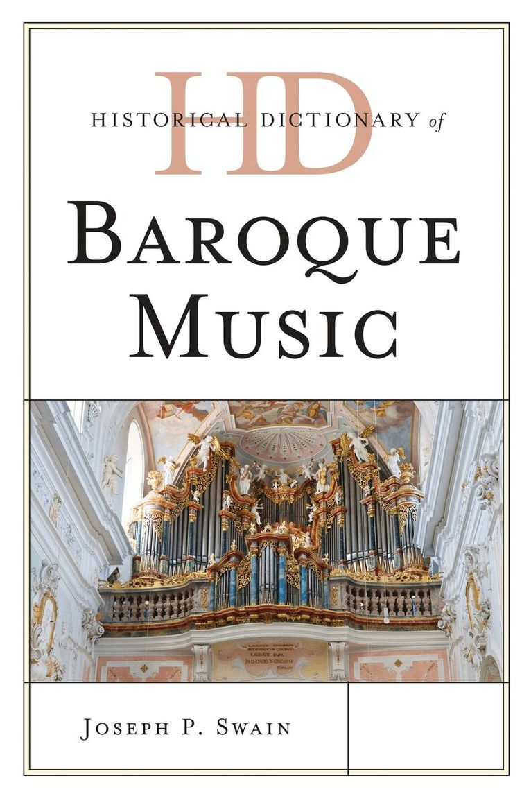 Joseph P. Swain - Historical Dictionary of Baroque Music, Inbunden. Tillgänglighet: Lägg i varukorg