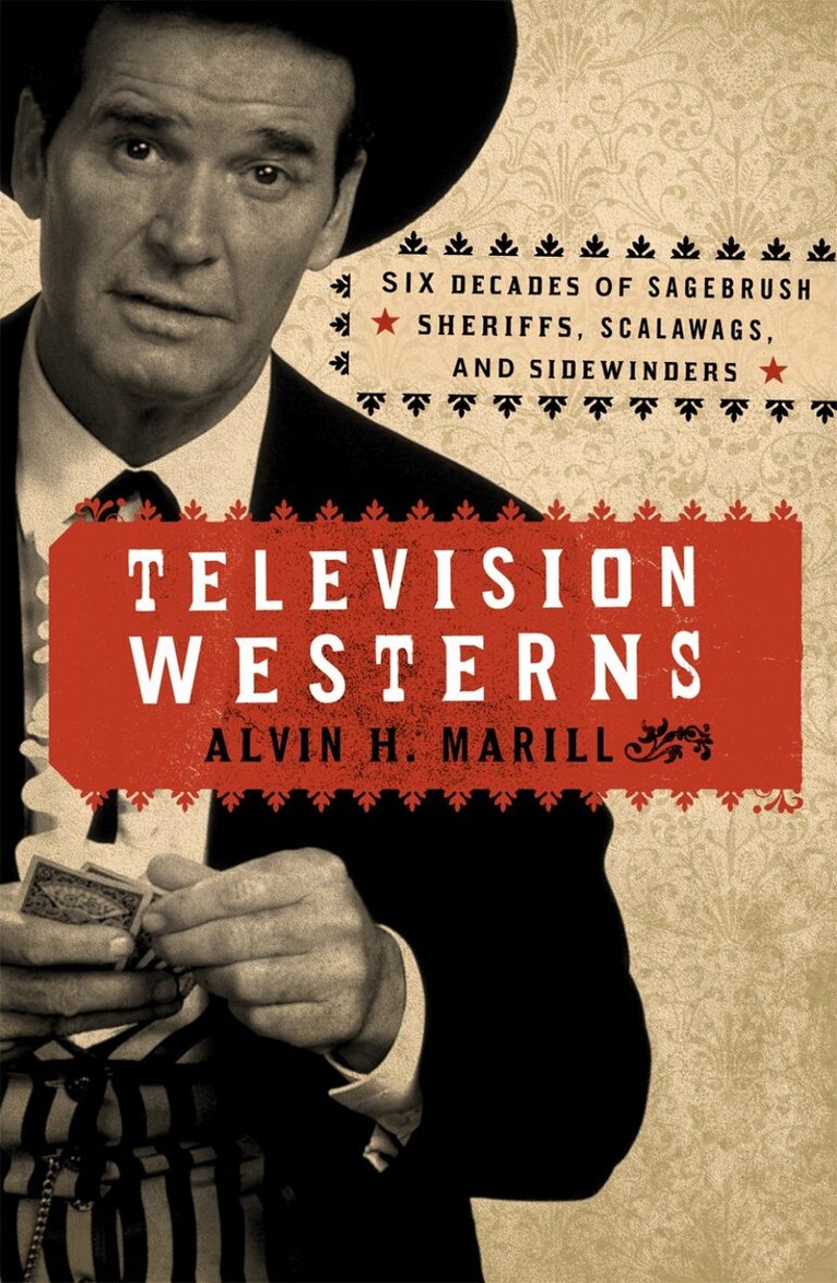 Alvin H. Marill - Television Westerns, Inbunden
