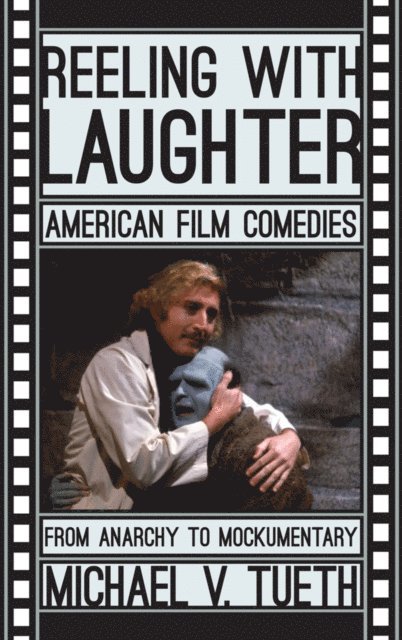 Michael V. Tueth - Reeling with Laughter, E-bok