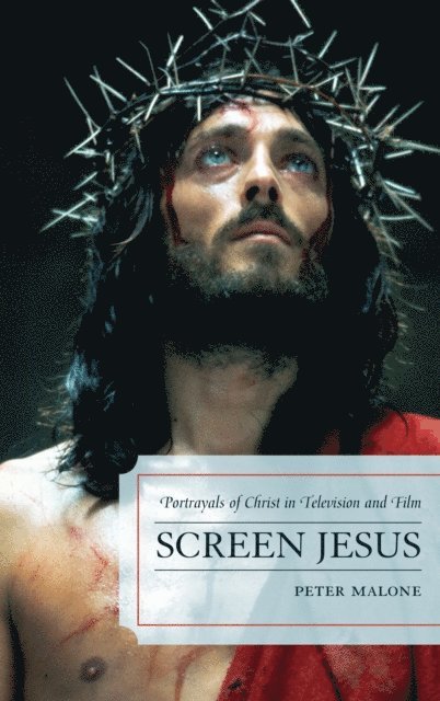 Peter Malone - Screen Jesus, E-bok