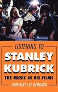 Listening to Stanley Kubrick