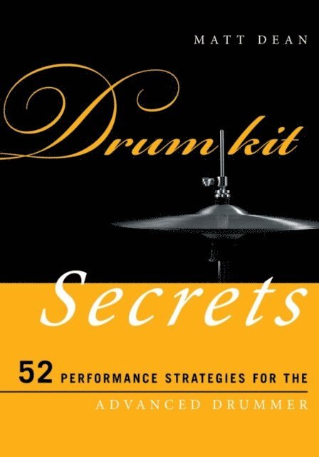 Matt Dean - Drum Kit Secrets, E-bok