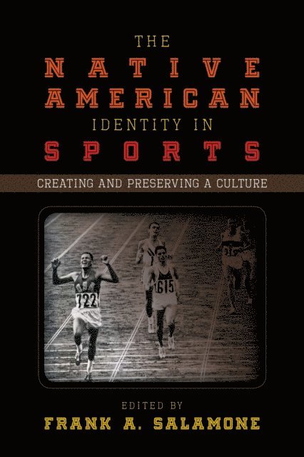 Frank A. Salamone - Native American Identity in Sports, E-bok