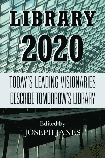 Joseph Janes - Library 2020, E-bok. Tillgänglighet: Lägg i varukorg