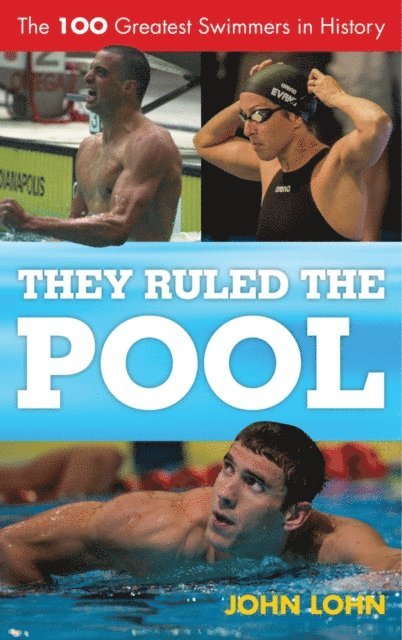 John Lohn - They Ruled the Pool, E-bok