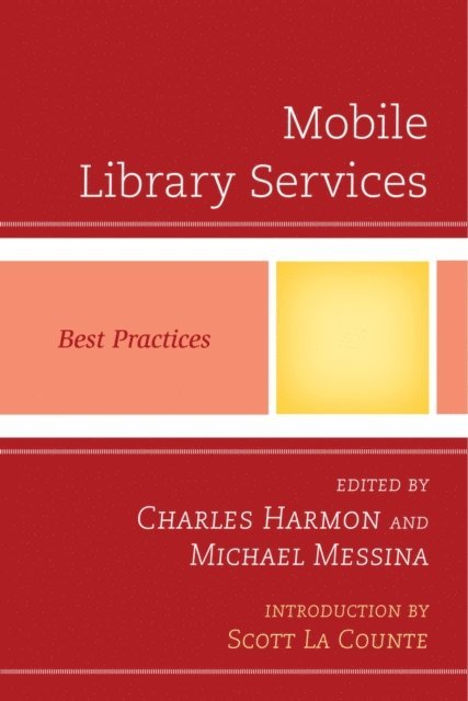 Charles Harmon, Michael Messina - Mobile Library Services, E-bok