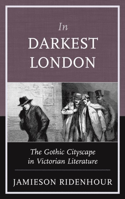 Jamieson Ridenhour - In Darkest London, E-bok