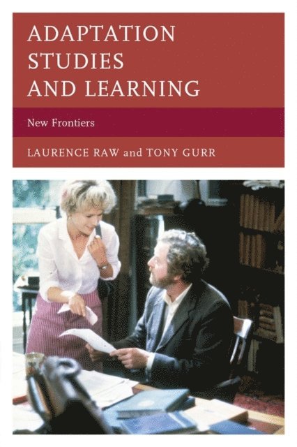 Laurence Raw, Tony Gurr - Adaptation Studies and Learning, E-bok
