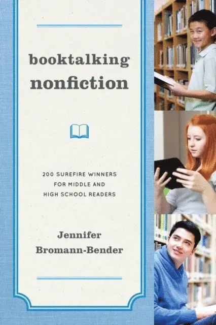 Jennifer Bromann-Bender - Booktalking Nonfiction, E-bok. Tillgänglighet: Lägg i varukorg
