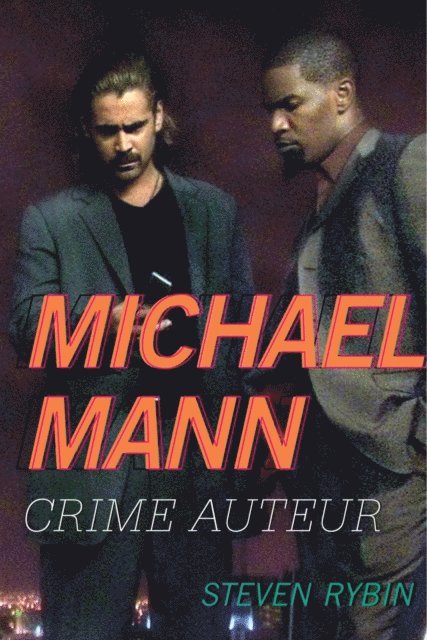 Steven Rybin - Michael Mann, E-bok