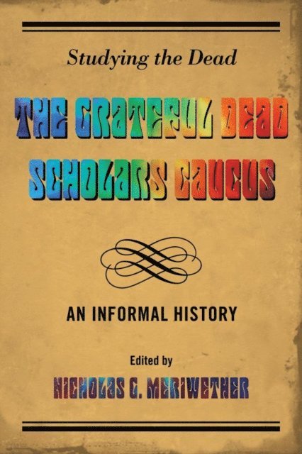 Nicholas G. Meriwether - Studying the Dead, E-bok