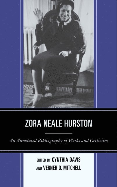 Cynthia Davis, Verner D. Mitchell - Zora Neale Hurston, E-bok