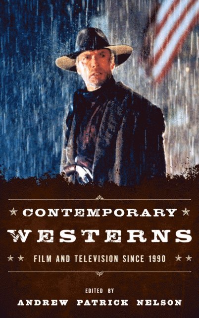 Andrew Patrick Nelson - Contemporary Westerns, E-bok