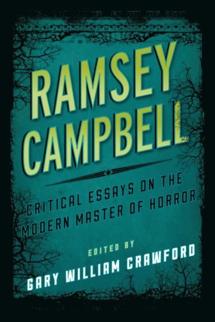 Gary William Crawford - Ramsey Campbell, E-bok