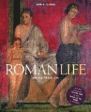 John R Clark - Roman Life: 100b.C. to A.D.200, Inbunden