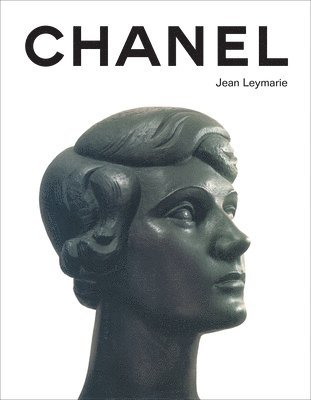 Jean Leymarie - Chanel: A Fashionable History, Inbunden