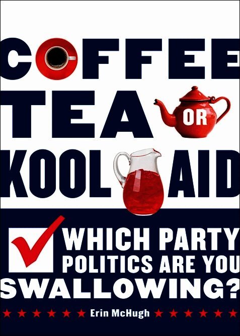 Erin McHugh - Coffee, Tea, or Kool-Aid, Häftad