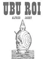 Alfred Jarry - Ubu Roi, Häftad. Tillgänglighet: Tillfälligt slut