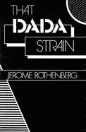 Jerome Rothenberg - That Dada Strain: Poetry, Häftad. Tillgänglighet: Tillfälligt slut
