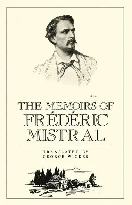 Memoirs of Frédéric Mistral