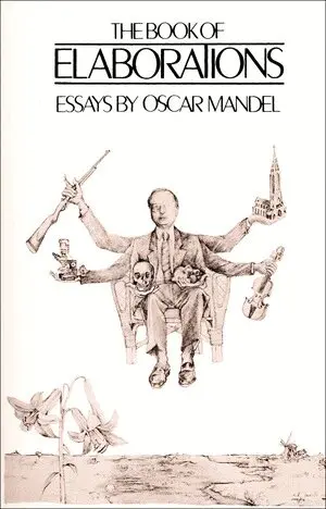 Oscar Mandel - Book of Elaborations, Häftad. Tillgänglighet: Tillfälligt slut