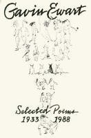 Gavin Ewart - Selected Poems 1933-1988, Inbunden
