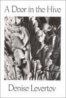 Denise Levertov - Door in the Hive, Häftad