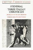 Stendhal - Three Italian Chronicles: Stories, Häftad. Tillgänglighet: Tillfälligt slut
