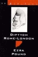 Ezra Pound - Diptych Rome-London, Häftad