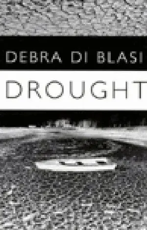Debra Di Blasi - Drought and Say What You Like, Häftad. Tillgänglighet: Tillfälligt slut