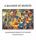Balance of Quinces, A