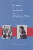 Denise Levertov, Christopher MacGowan, William Carlos Williams - Letters of Denise Levertov & William Carlos Williams, Inbunden. Tillgänglighet: Tillfälligt slut