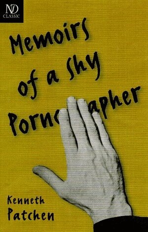 Kenneth Patchen - Memoirs of a Shy Pornographer: Novel, Häftad. Tillgänglighet: Tillfälligt slut