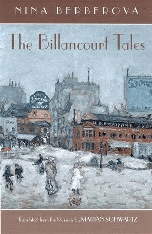 Nina Berberova, Marian Schwartz - Billancourt Tales, Inbunden. Tillgänglighet: Tillfälligt slut
