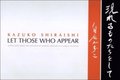 Let Those Who Appear