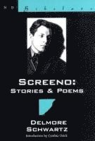 Delmore Schwartz - Screeno: Stories & Poems, Häftad. Tillgänglighet: Tillfälligt slut