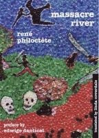 Linda Coverdale, René Philoctète - Massacre River, Inbunden
