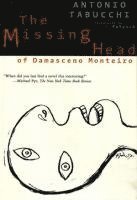The Missing Head of Damasceno Monteiro
