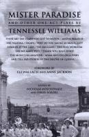 Tennessee Williams, Nicholas Rand Moschovakis, David E. Roessel - Mister Paradise and Other One-Act Plays, Häftad