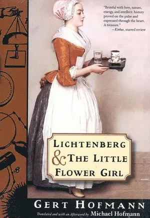 Gert Hofmann - Lichtenberg and the Little Flower Girl, Häftad. Tillgänglighet: Tillfälligt slut