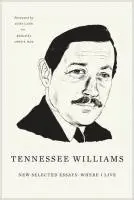 Tennessee Williams, John S. Bak - New Selected Essays, Häftad. Tillgänglighet: Tillfälligt slut