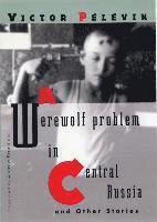 A Werewolf Problem in Central Russia