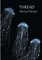 Michael Palmer - Thread, Häftad. Tillgänglighet: Tillfälligt slut