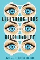 Helen DeWitt - Lightning Rods, Inbunden. Tillgänglighet: Tillfälligt slut