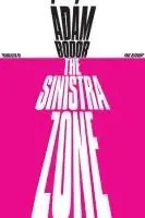 Adam Bodor - Sinistra Zone, Häftad. Tillgänglighet: Tillfälligt slut