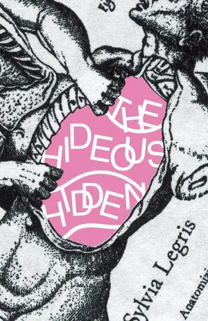 Sylvia Legris - Hideous Hidden, Häftad. Tillgänglighet: Tillfälligt slut