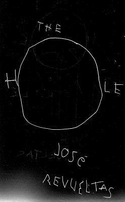 José Revueltas - Hole, Häftad
